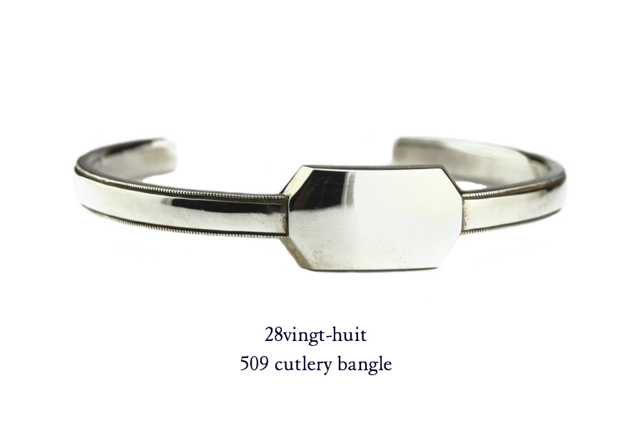 28vingt-huit 509 カトラリー バングル メンズ シルバー,ヴァンユィット Cutlery Bangle Silver Mens