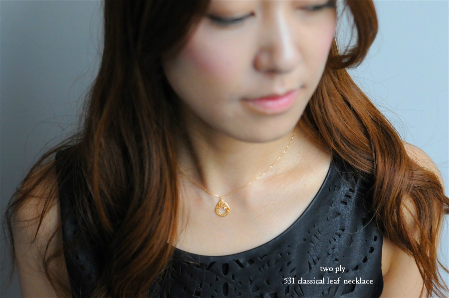 トゥー プライ 531 クラシカル リーフ ネックレス 18金,two ply Classical Leaf Necklace K18