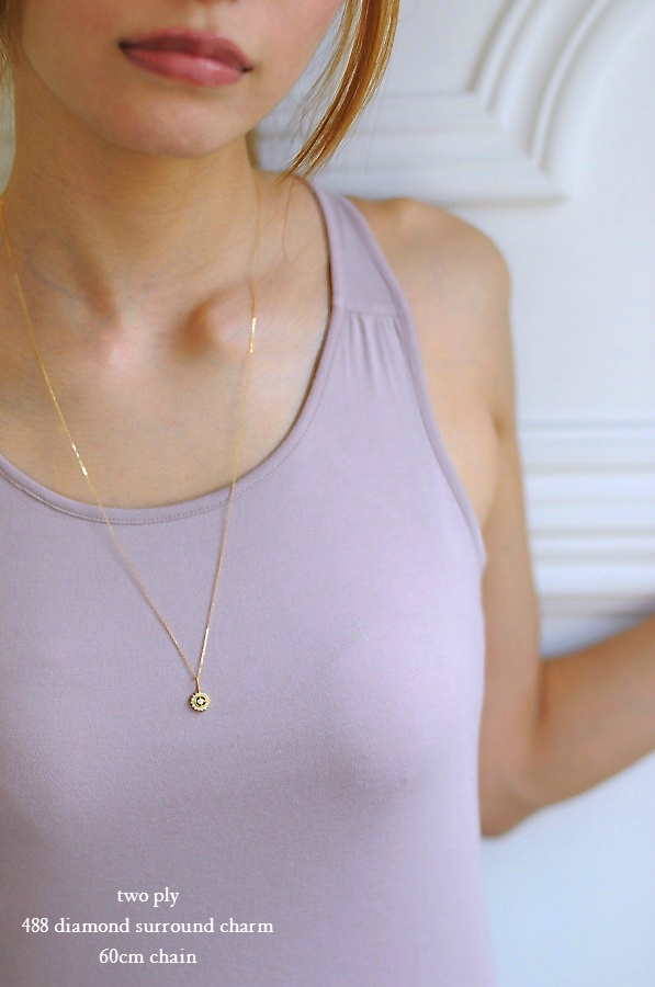 トゥー プライ 488 ダイヤモンド サラウンド チャーム 18金,two ply Diamond Surround Charm K18