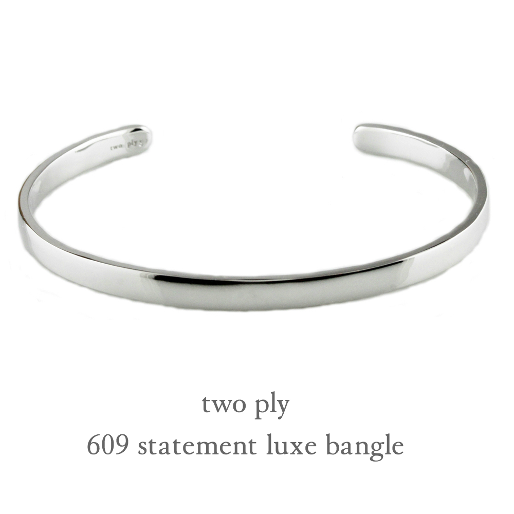 トゥー プライ 609 リュクス シルバー バングル シルバー925,two ply Luxe Silver Bangle