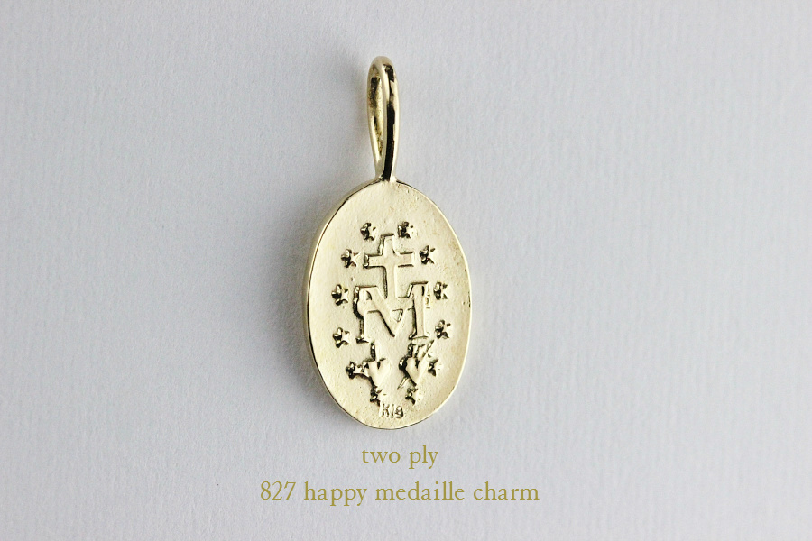 トゥー プライ 827 ハッピー メダイ チャーム 18金,two ply Happy Medaille Charm K18