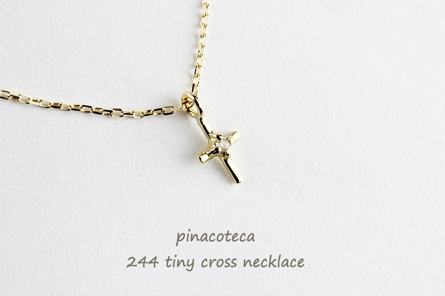 ピナコテーカ 244 タイニー クロス 華奢ネックレス 18金,pinacoteca Tiny Cross necklace K18