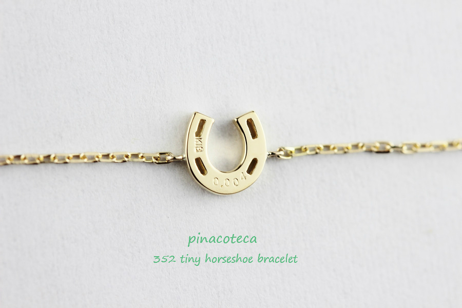 pinacoteca 352 Tiny Horseshoe Bracelet K18,華奢ブレスレット バテイ ホースシュー 18金,ピナコテーカ ブレスレット