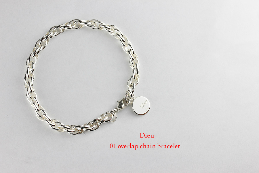 Dieu 01 Overlap Chain Bracelet  オーバーラップ チェーン ブレスレット デュー