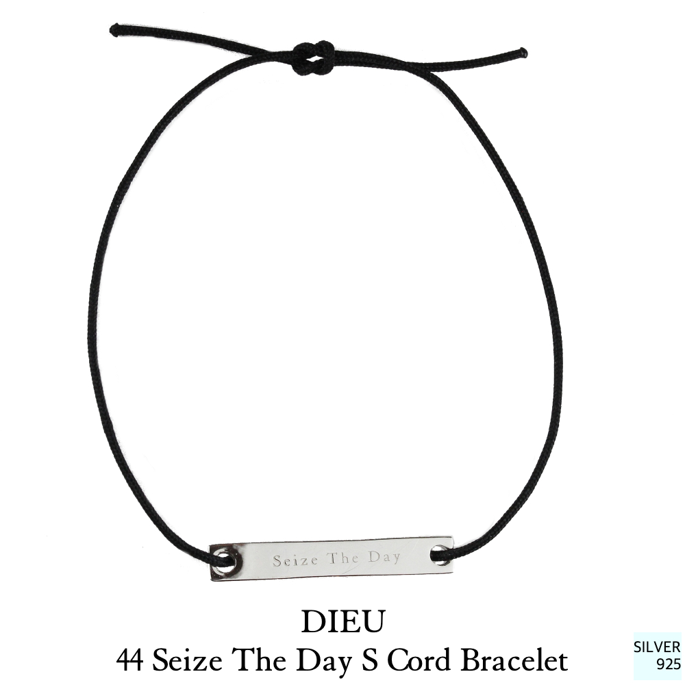 デュー 44 セイズザデイ 今を楽しもう 紐ブレスレット シルバー925,Dieu Seize The Day Cord Bracelet Silver925