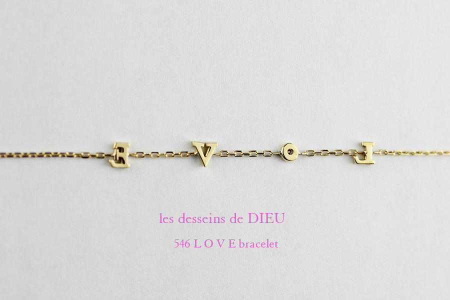 レデッサンドゥデュー 546 ラブ レタード ブレスレット 18金,les desseins de dieu LOVE Bracelet K18