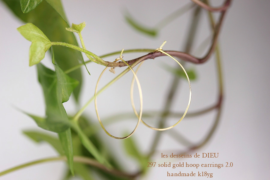 les desseins de DIEU 297 Solid Gold Hoop Earrings 2.0 レデッサンドゥデュー 金線 ハンドメイド フープ ピアス