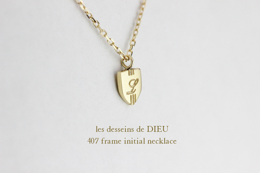 les desseins de DIEU 407 Frame Initial Necklace K18YG(レ デッサン ドゥ デュー フレーム  イニシャル ネックレス)