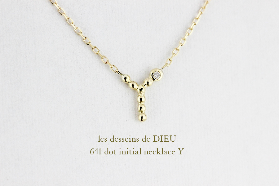 レデッサンドゥデュー 641 ドット イニシャル ダイヤモンド ネックレス 18金,les desseins de DIEU Dot Initial Diamond Necklace K18