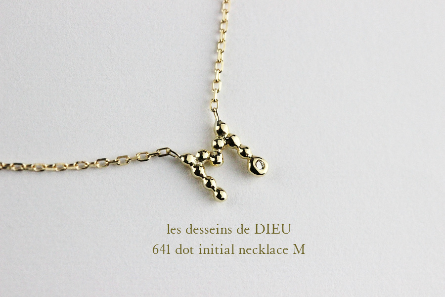 レデッサンドゥデュー 641 ドット イニシャル ダイヤモンド ネックレス 18金,les desseins de DIEU Dot Initial Diamond Necklace K18