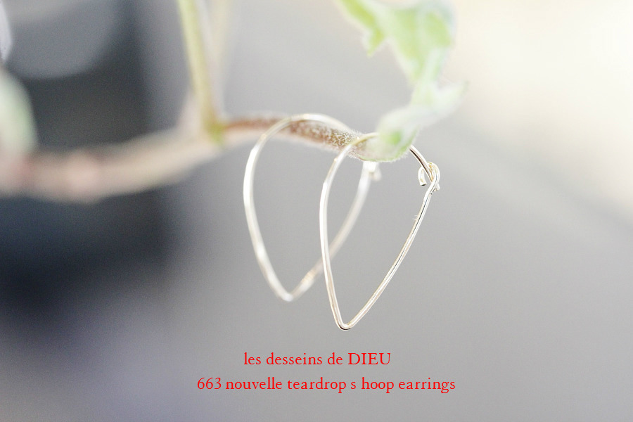 les desseins de DIEU 663 Nouvelle Teardrop S Hoop Earrings レデッサンドゥデュー ヌーベル ティアドロップ フープ ピアス