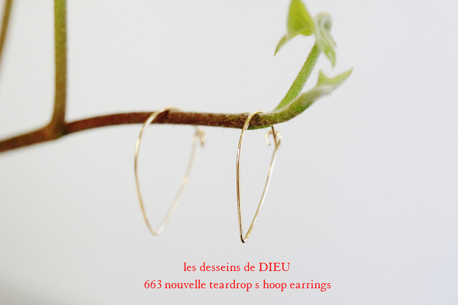 les desseins de DIEU 663 Nouvelle Teardrop S Hoop Earrings レデッサンドゥデュー ヌーベル ティアドロップ フープ ピアス