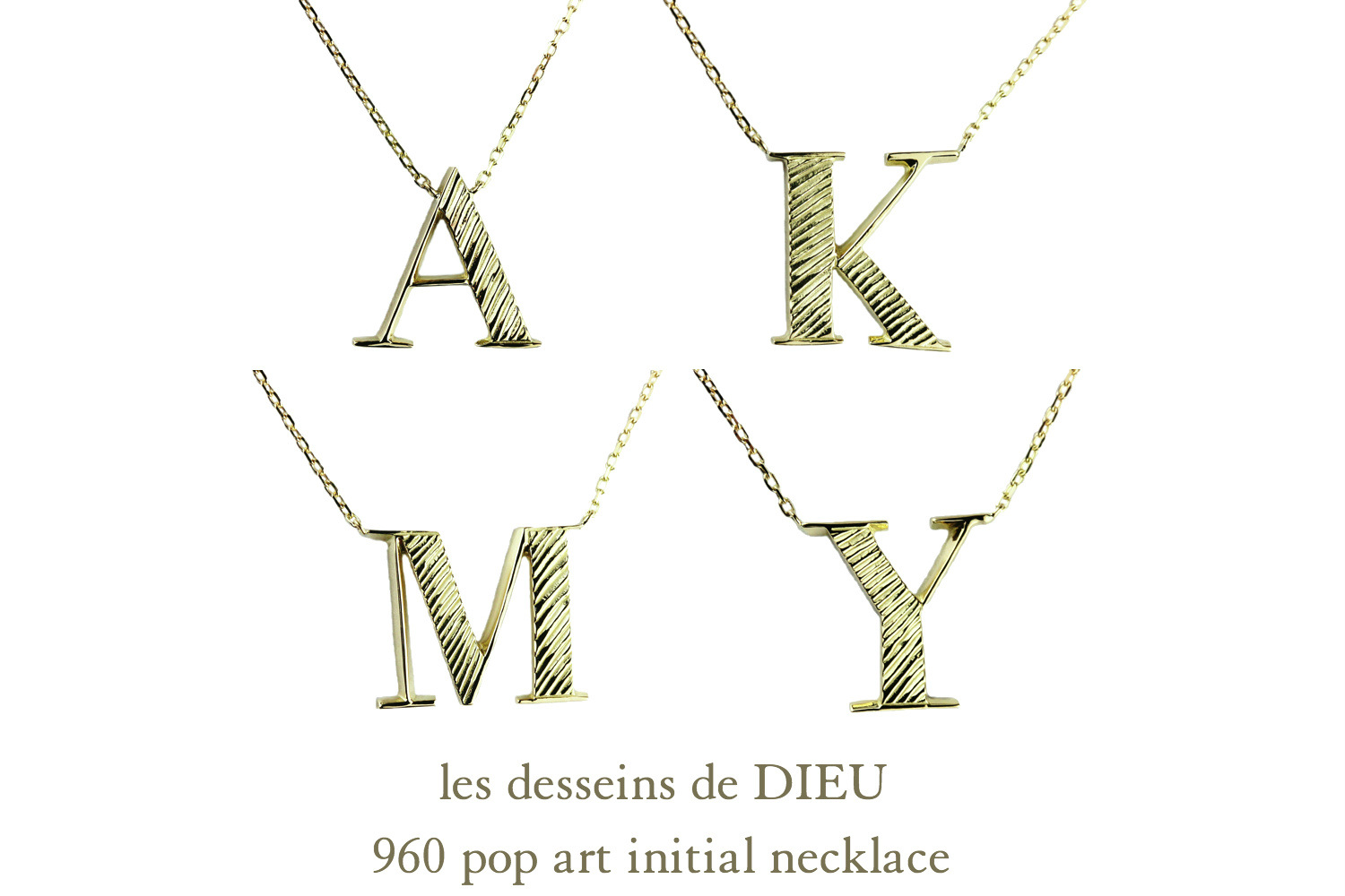 レデッサンドゥデュー 960 ポップ アート イニシャル ネックレス 18金,les desseins de DIEU Pop Art Initial Necklace K18