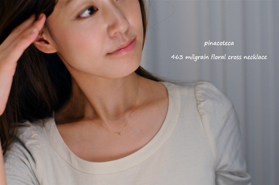 pinacoteca 463 milgrain floral cross necklace ミルグレイン フローラル クロス ネックレス ピナコテーカ